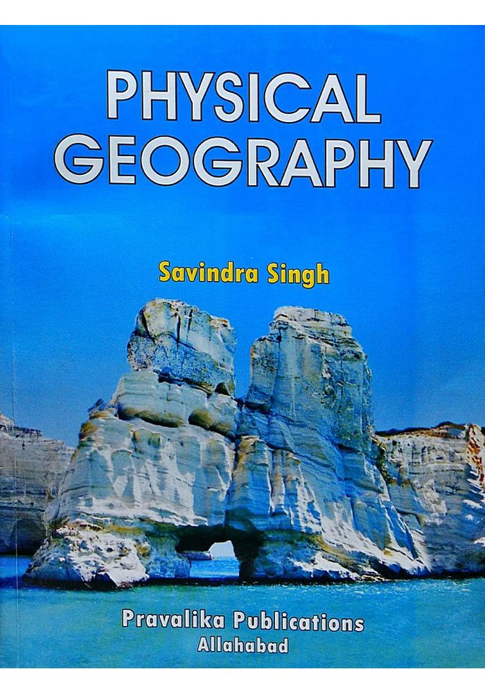 physical geography by savindra singh pdf