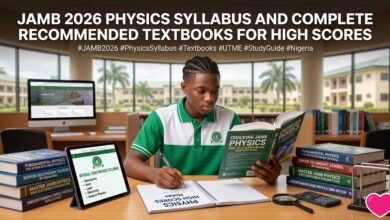 The Official JAMB 2026 Physics Syllabus And Complete Recommended Textbooks For High Scores