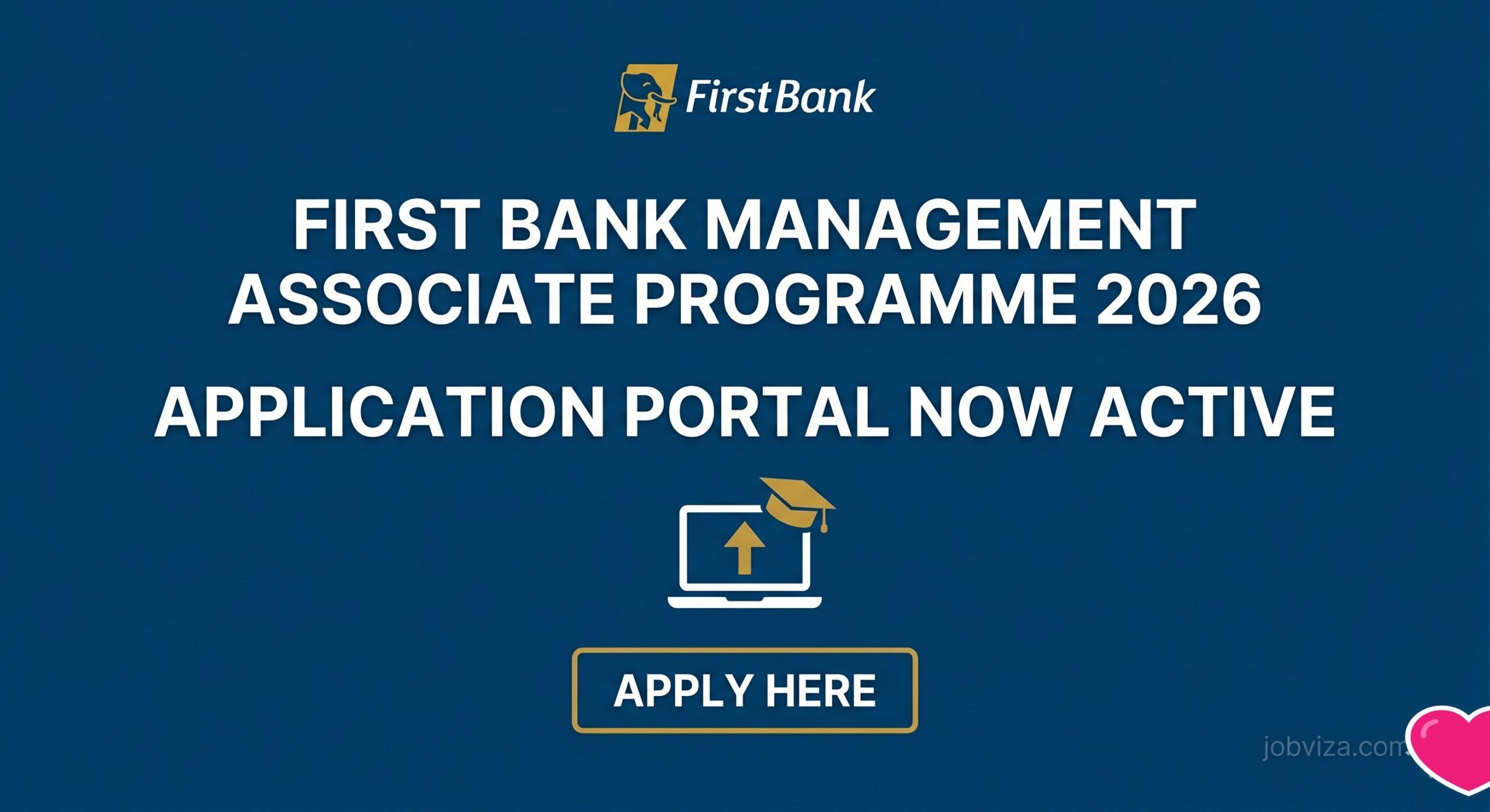 First Bank Management Associate Programme 2026 Application Portal Now Active