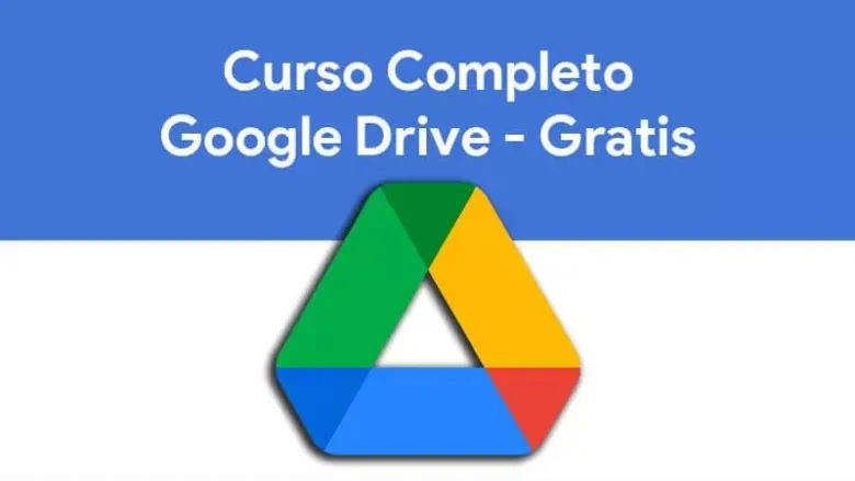 Curso Completo Google Drive Gratis