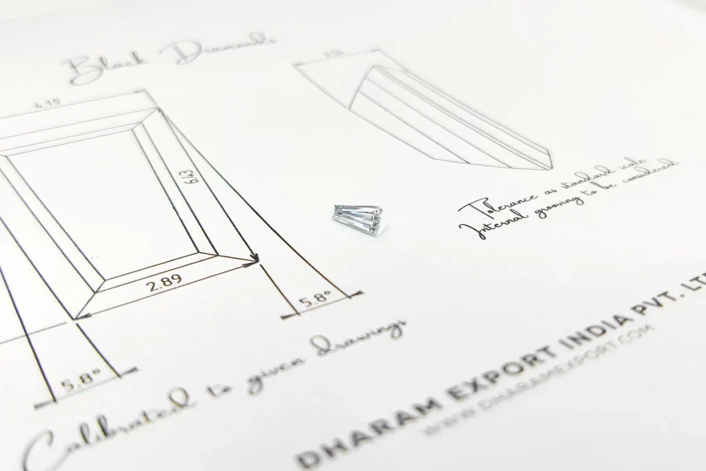 Tailor made taper cut diamond, followed as per the plan/drawing and design. Exactly made as per the given dimensions, parameters and quality.