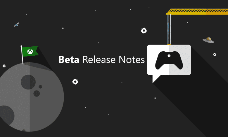 Xbox Insider Release Notes