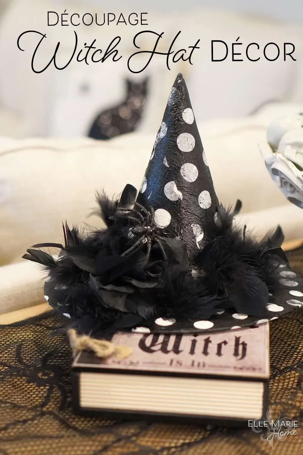 35 Glorious Hocus Pocus Crafts for a Spook-tacular Halloween 28 witch hat craft
