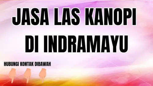 Jasa Las Kanopi Indramayu dengan Konstruksi Aman Jasa Las Kanopi Indramayu dengan Konstruksi Aman