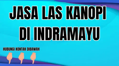 Jasa Las Kanopi Indramayu Tahan Gempa dan Angin Kencang Jasa Las Kanopi Indramayu Tahan Gempa dan Angin Kencang