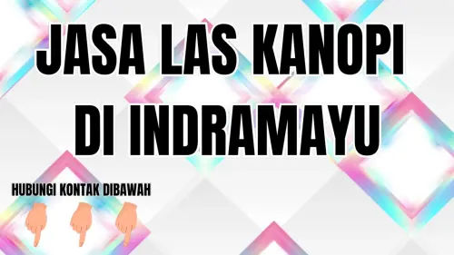 Jasa Las Kanopi Indramayu Terbaik dengan Harga Terjangkau