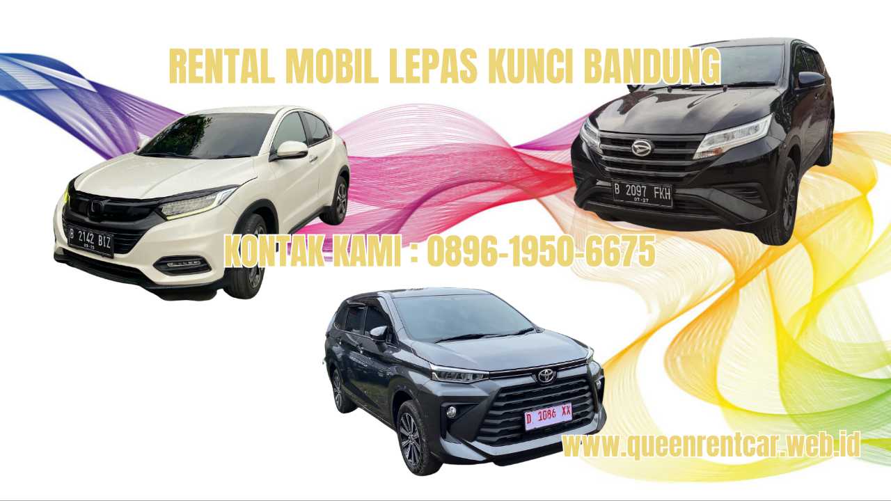 0896-1950-6675 Rental Mobil Lepas Kunci Bandung yang Menyediakan Mobil Matic Terbaik Bandung 0896-1950-6675 Rental Mobil Lepas Kunci Bandung yang Menyediakan Mobil Matic Terbaik Bandung