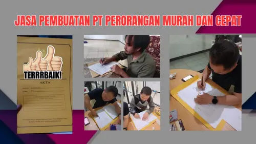 0857-2222-4391 Jasa Pembuatan PT Perorangan Murah dan Cepat Terbaik di Indonesia Di Penukal Abab Lematang Ilir 0857-2222-4391 Jasa Pembuatan PT Perorangan Murah dan Cepat Terbaik di Indonesia Di Penukal Abab Lematang Ilir