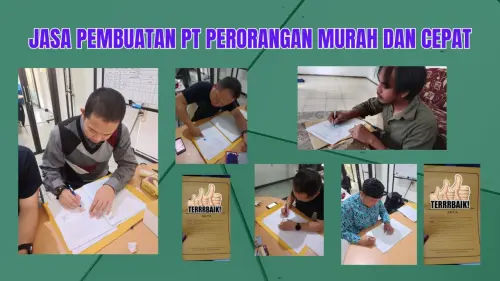 0857-2222-4391 Jasa Pembuatan PT Perorangan Murah dan Cepat untuk Semua Jenis Usaha Di Musi Rawas
