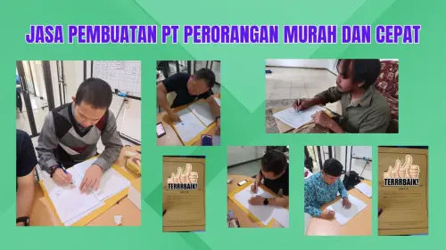 0857-2222-4391 Jasa Pembuatan PT Perorangan Murah dan Cepat dengan Konsultasi Gratis Di Muara Enim 0857-2222-4391 Jasa Pembuatan PT Perorangan Murah dan Cepat dengan Konsultasi Gratis Di Muara Enim