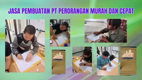 0857-2222-4391 Jasa Pembuatan PT Perorangan Murah dan Cepat Paling Direkomendasikan Di Tegal
