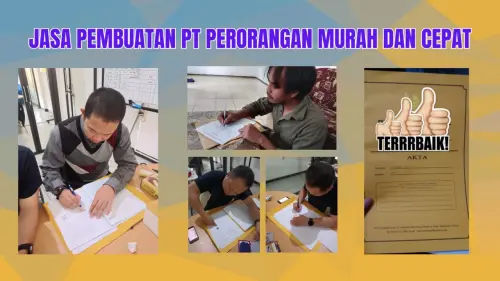 0857-2222-4391 Jasa Pembuatan PT Perorangan Murah dan Cepat untuk Pebisnis Muda Di Ogan Komering Ulu Timur 0857-2222-4391 Jasa Pembuatan PT Perorangan Murah dan Cepat untuk Pebisnis Muda Di Ogan Komering Ulu Timur