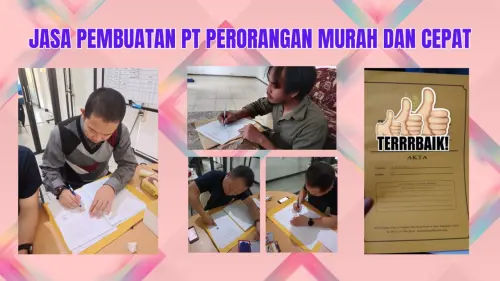 0857-2222-4391 Jasa Pembuatan PT Perorangan Murah dan Cepat untuk Semua Jenis Usaha Di Pekalongan 0857-2222-4391 Jasa Pembuatan PT Perorangan Murah dan Cepat untuk Semua Jenis Usaha Di Pekalongan