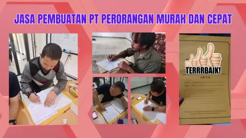 0857-2222-4391 Jasa Pembuatan PT Perorangan Murah dan Cepat untuk Pemula Di Kotawaringin Timur 0857-2222-4391 Jasa Pembuatan PT Perorangan Murah dan Cepat untuk Pemula Di Kotawaringin Timur