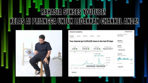 Kelas YouTube Priangga Membuat Konten YouTube yang Meningkatkan Subscribers dengan Cepat Kelas YouTube Priangga Membuat Konten YouTube yang Meningkatkan Subscribers dengan Cepat