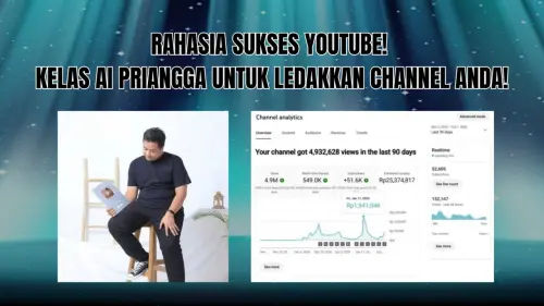 Kelas YouTube Priangga Membuat Konten YouTube yang Memikat Penonton Kelas YouTube Priangga Membuat Konten YouTube yang Memikat Penonton