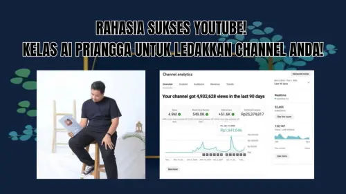 Kelas YouTube Priangga Membangun Audiens Setia Kelas YouTube Priangga Membangun Audiens Setia