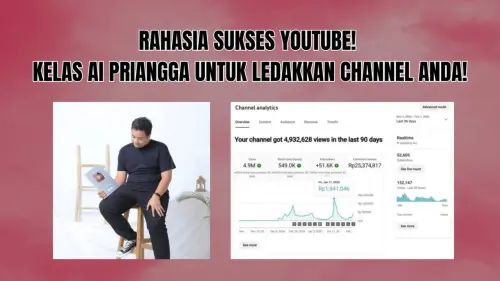 Kelas YouTube Priangga Teknik Menyusun Video yang Viral Kelas YouTube Priangga Teknik Menyusun Video yang Viral