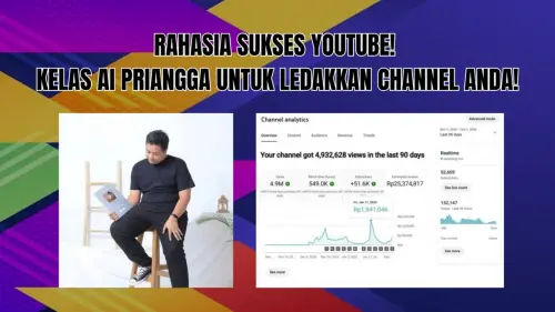 Kelas YouTube Priangga Membuat Konten YouTube yang Meningkatkan Subscribers dengan Cepat Kelas YouTube Priangga Membuat Konten YouTube yang Meningkatkan Subscribers dengan Cepat