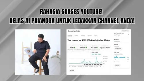 Kelas YouTube Priangga Cara Menjadi YouTuber yang Sukses Kelas YouTube Priangga Cara Menjadi YouTuber yang Sukses