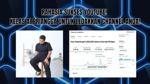 Pelatihan YouTube Priangga Menjadi YouTuber yang Sukses dengan Cepat Pelatihan YouTube Priangga Menjadi YouTuber yang Sukses dengan Cepat