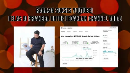Kelas YouTube Priangga Tips Sukses di Dunia YouTube Kelas YouTube Priangga Tips Sukses di Dunia YouTube