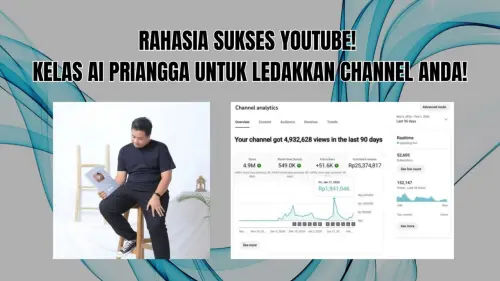 Kelas YouTube Priangga Panduan Mengoptimalkan Channel YouTube Anda Kelas YouTube Priangga Panduan Mengoptimalkan Channel YouTube Anda