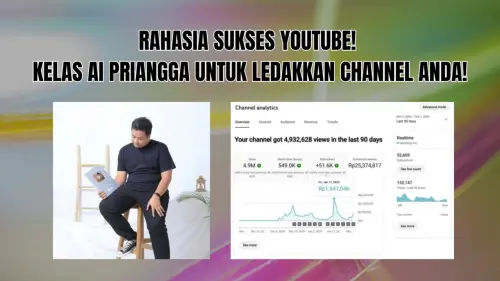 Kelas YouTube Priangga Cara Membuat Konten yang Menguntungkan Kelas YouTube Priangga Cara Membuat Konten yang Menguntungkan
