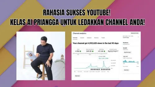 Kelas YouTube Priangga Menjadi Content Creator Sukses Kelas YouTube Priangga Menjadi Content Creator Sukses