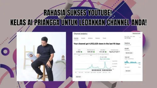 Kelas YouTube Priangga Konten yang Menarik dan Memikat Kelas YouTube Priangga Konten yang Menarik dan Memikat