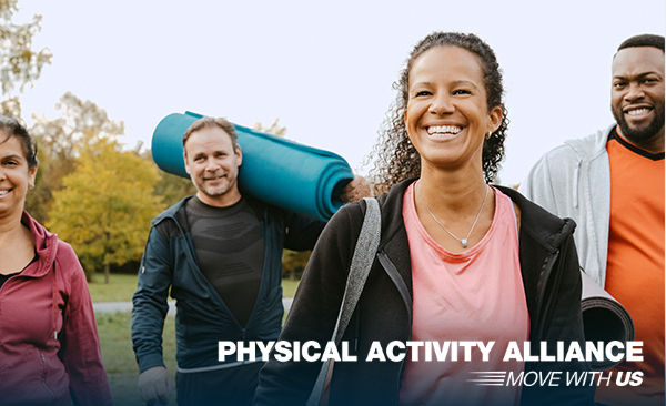 Partnership: Physical Activity Alliance (PAA)