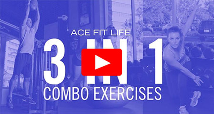 3-in-1 Combo Exercises for When Time is Tight (and When Isn’t It?)