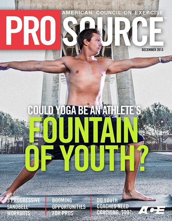 ACE - ProSource™: December 2013 - Could Yoga Be an Athlete's