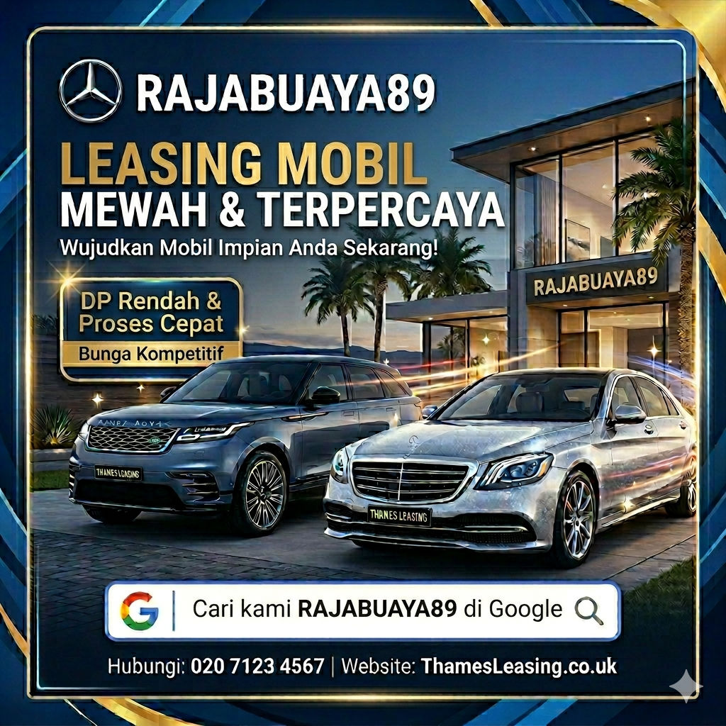 RAJABUAYA89: Solusi Leasing Mobil Mewah & Terpercaya dengan Proses Cepat