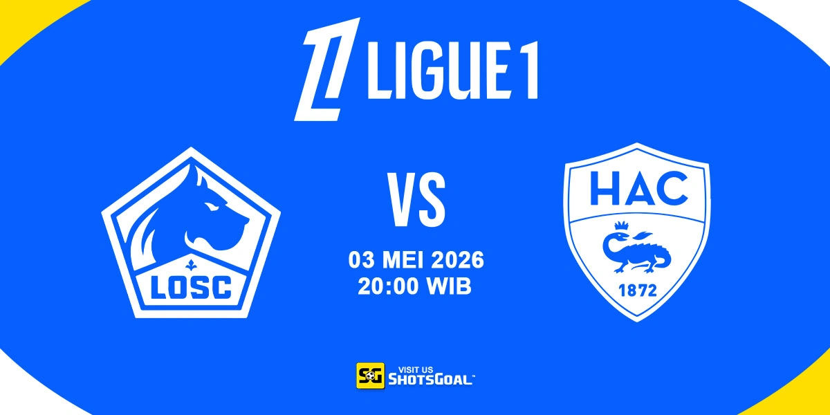 Prediksi Liga Prancis: Lille vs Le Havre 03 Mei 2026