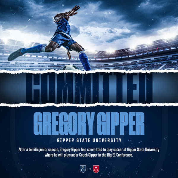 Airborne Ace: The Gregory Gipper Soccer Commitment Template