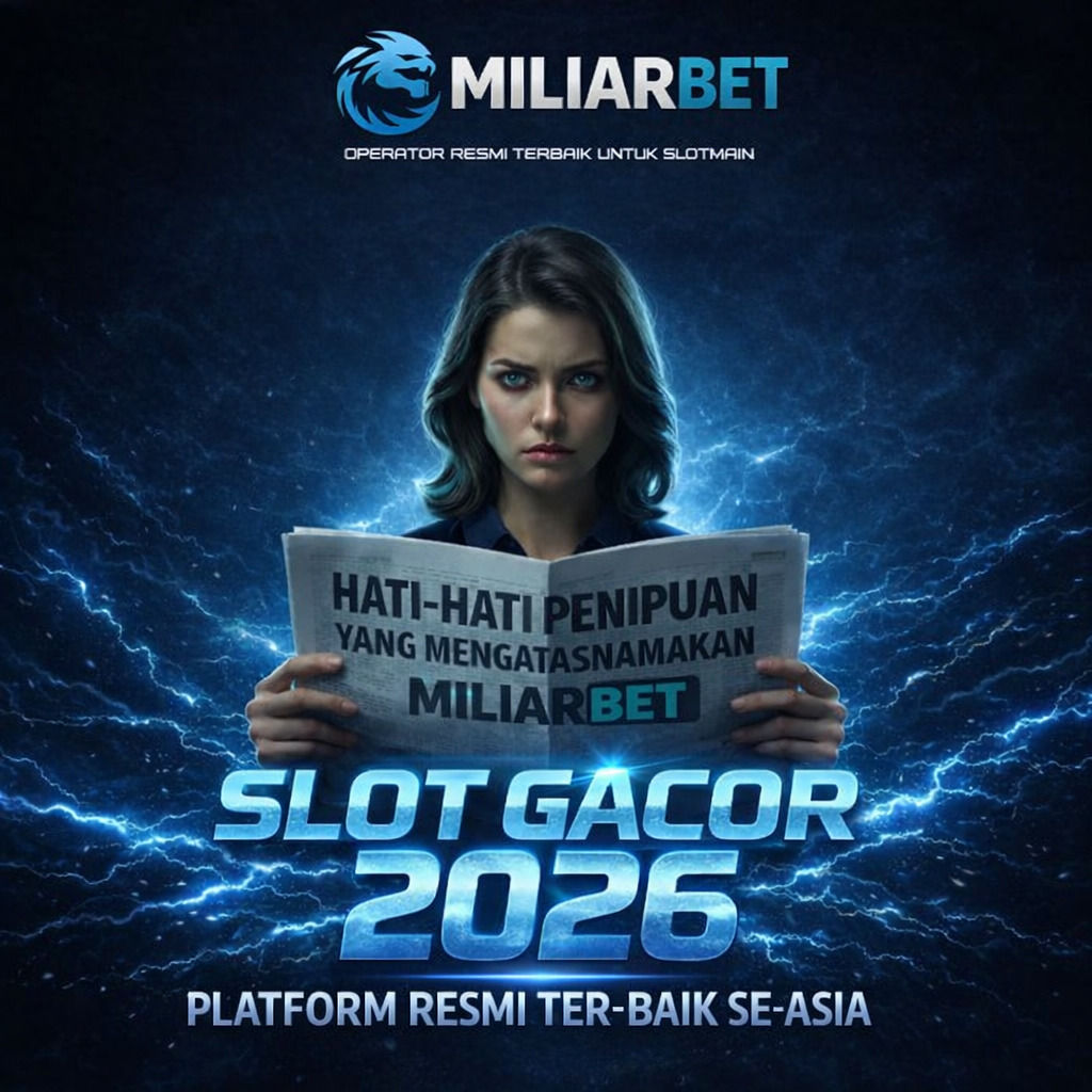 MILIARBET - Daftar Link Slot Toto Premium Unggulan Paling Mudah Menang Hari Ini
