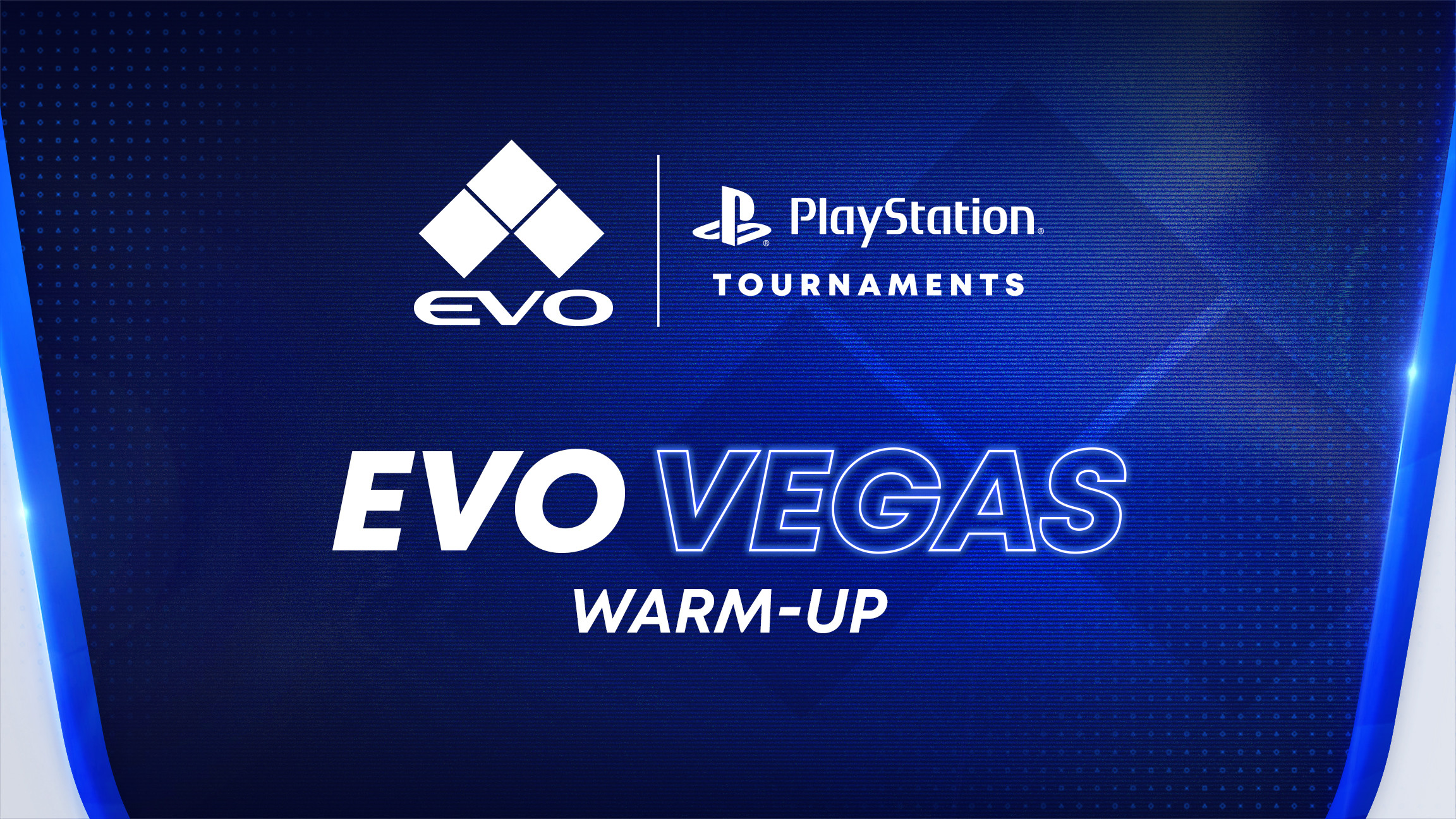 Evo Vegas Warm-up Tournaments