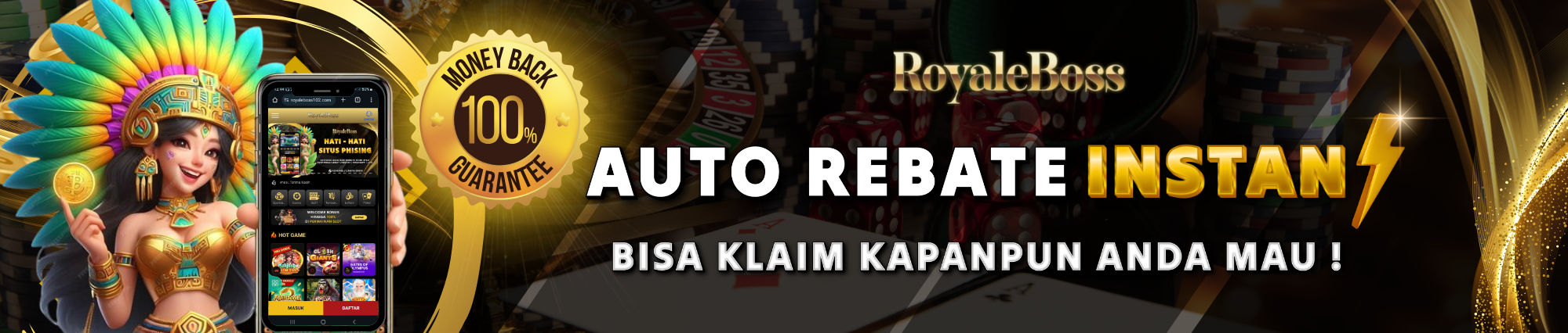 Bonus Auto Rebate Instan Royaleboss