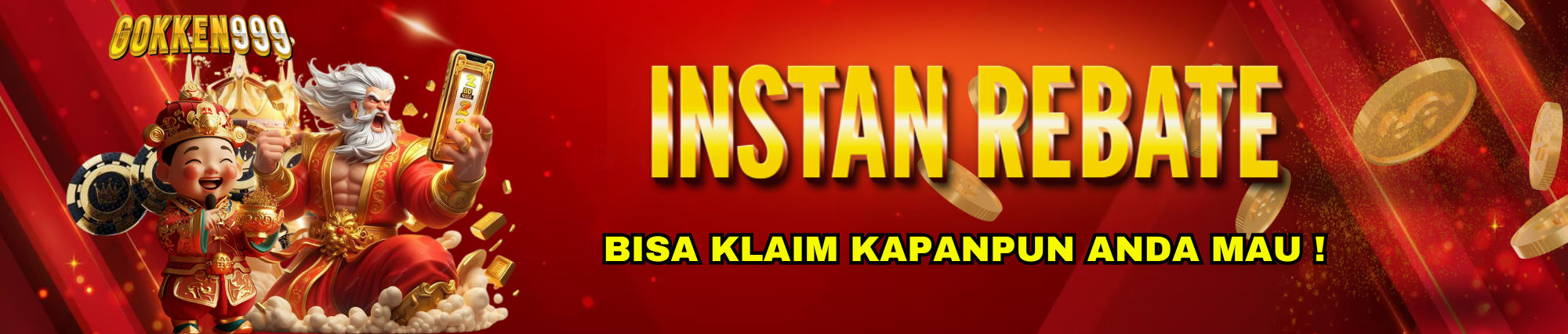 GOKKEN999 Instan Rebate