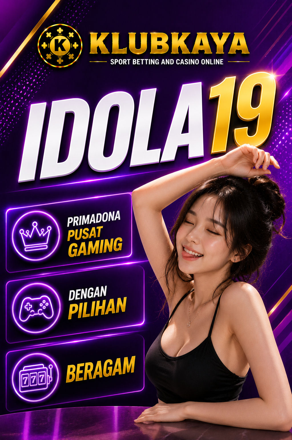 IDOLA19 系 Primadona Pusat Gaming Dengan Pilihan Beragam