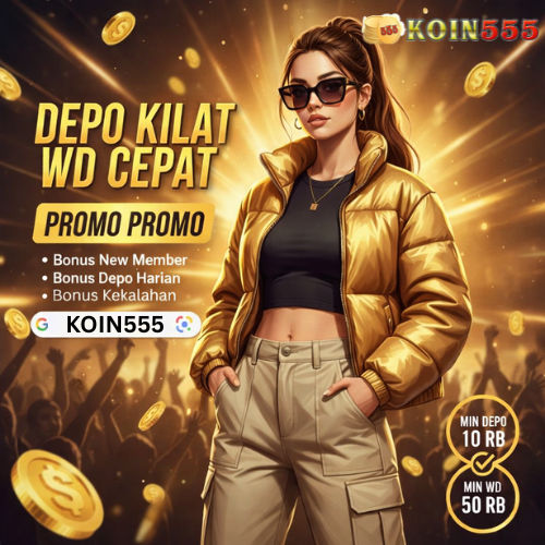 KOIN555> Platform Resmi Terpercaya Get Real Win Di Sini!