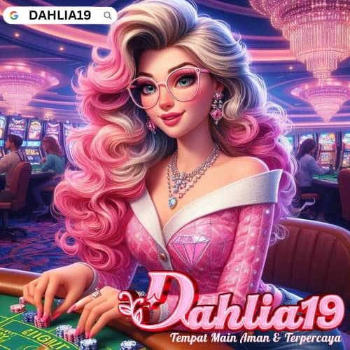 DAHLIA19> Fun Play Center Beraroma Peluang Real