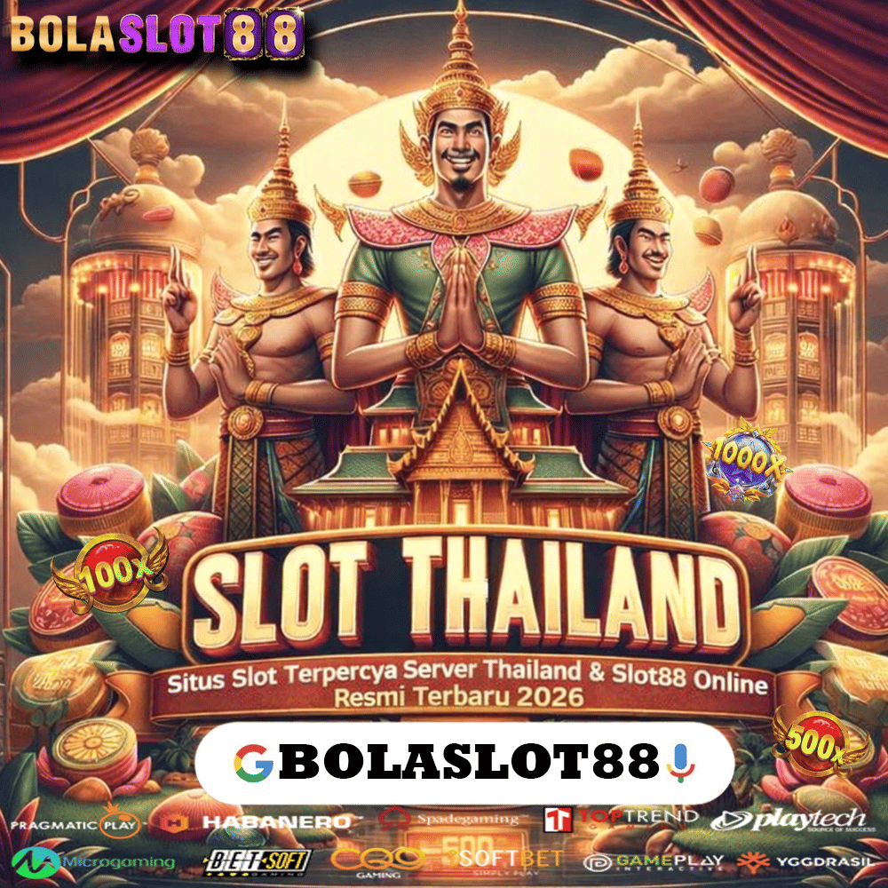 BOLASLOT88: Situs Slot Gacor Hari Ini Server Thailand Terbaru Gampang Menang Slot88 Online Resmi Terpercaya 2026 image 1