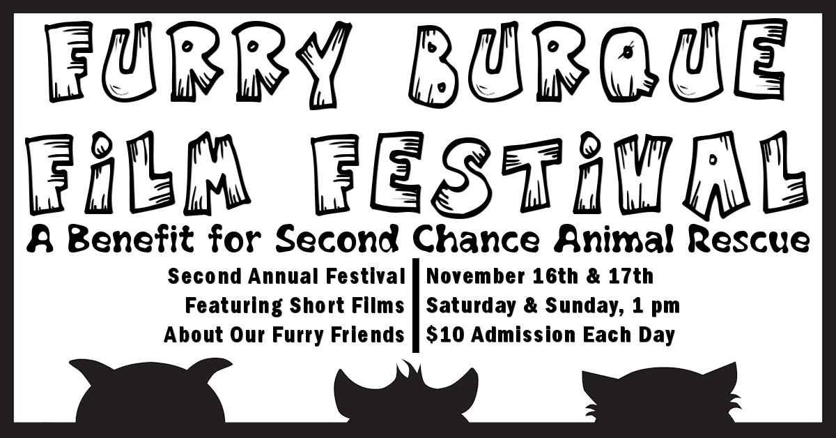 2nd Annual Furry Burque Film Festival (November 16-17, 2019)