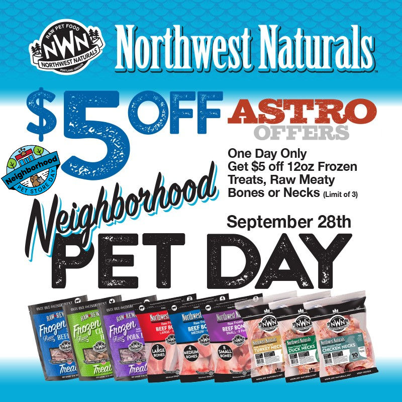 Northwest Naturals Neighborhood Pet Store Day 5.00 O Sarasota