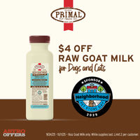 Image of Primal Pet Foods | Neighborhood Pet Store Day | $4.00 OFF 16oz Raw Goat Milk Promotion in Trappe