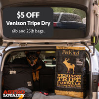 Image of PetKind | $5.00 OFF Venison Tripe Dry Promotion in Normandy Park
