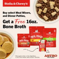 Image of Stella & Chewy's (Private Program - Red Door Retailers) | FREE 16oz Bone Broth with Qualifying Freeze-Dried Purchase! Promotion in Bridgeport