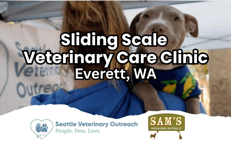 Image of Local Pet Event Sliding Scale Veterinary Care @ Sam's - Everett Nearby